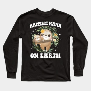 Happiest Mama On Earth Mother's Day Gifts Long Sleeve T-Shirt